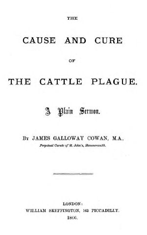 [Gutenberg 64734] • The Cause and Cure of the Cattle Plague / A Plain Sermon